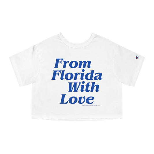From Florida With Love Crop Tee